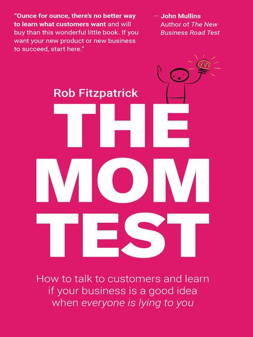 Title details for The Mom Test by Rob Fitzpatrick - Available